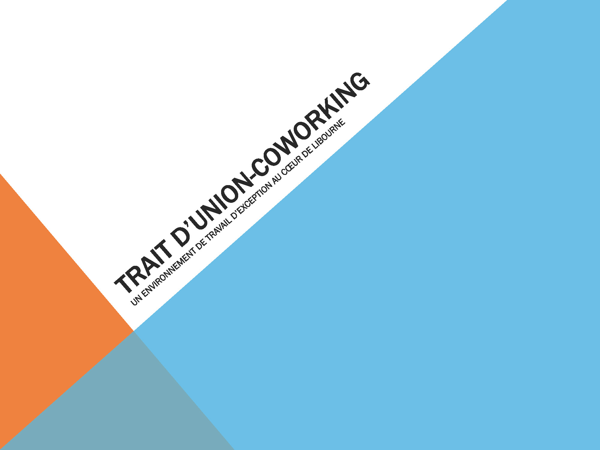 Presentation Trait d Union COWORKING Page 01